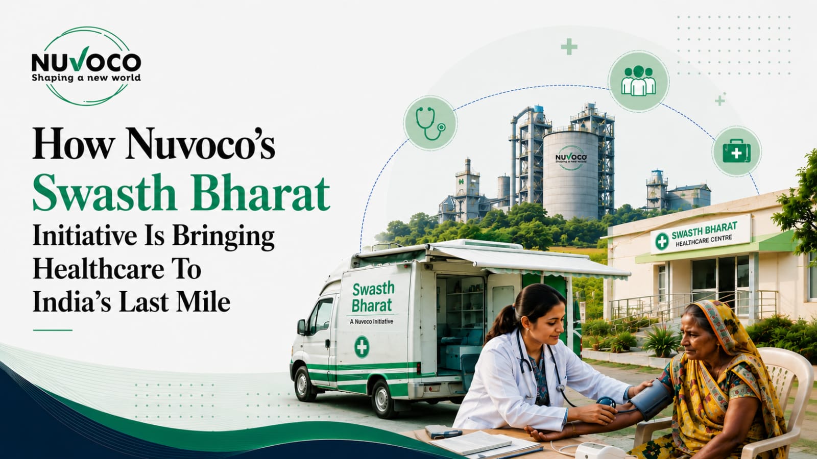 How Nuvoco's Swasth Bharat Initiative Is Bringing Healthcare To India's Last Mile