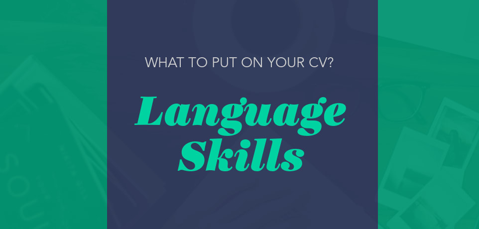 How to List Your Language Skills on Your Resume?