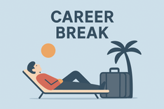 Career Break - to Break or not to Break?