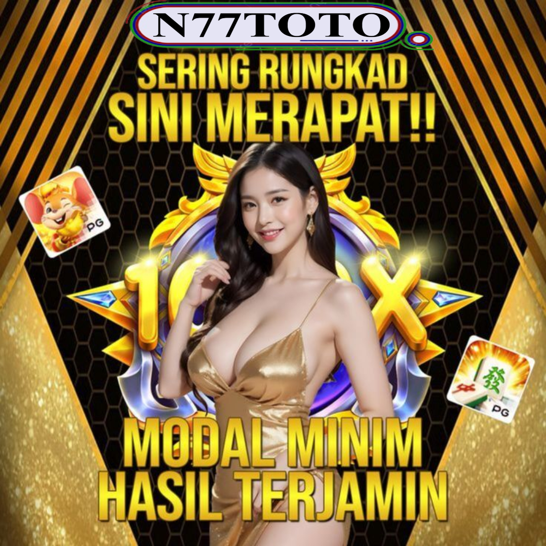 N77TOTO : Link Live Casino Online Resmi & Baccarat Terbaik Di Asia  