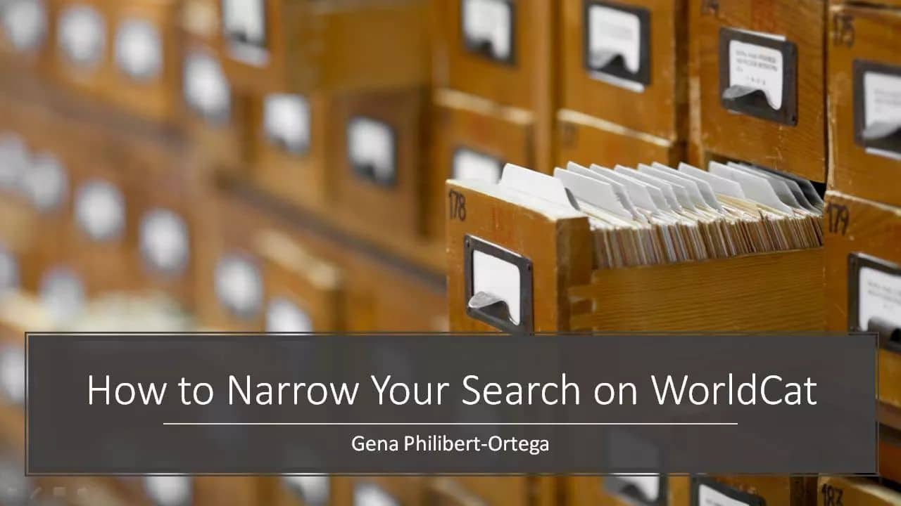 How to Narrow Your Search on WorldCat
