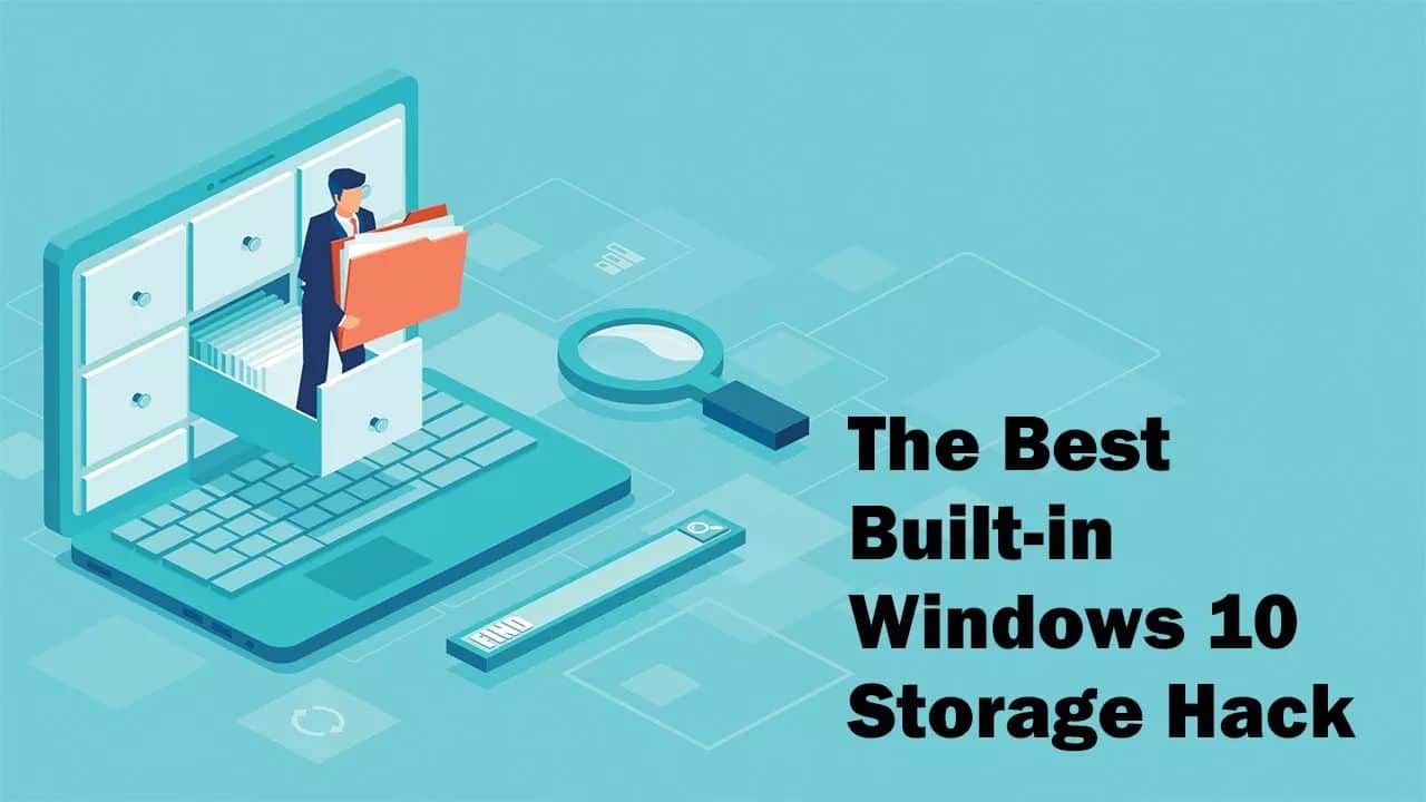 The Best Built-in Windows 10 Storage Hack
