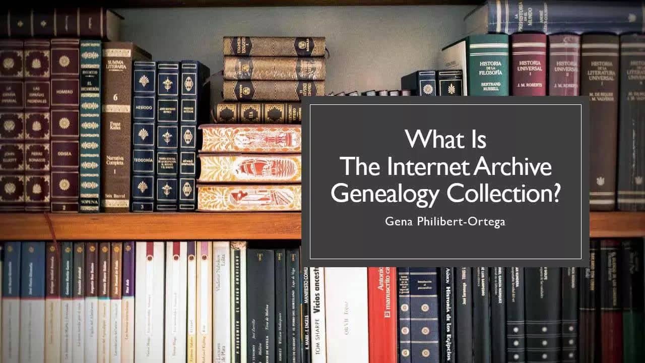 What is the Internet Archive Genealogy Collection?