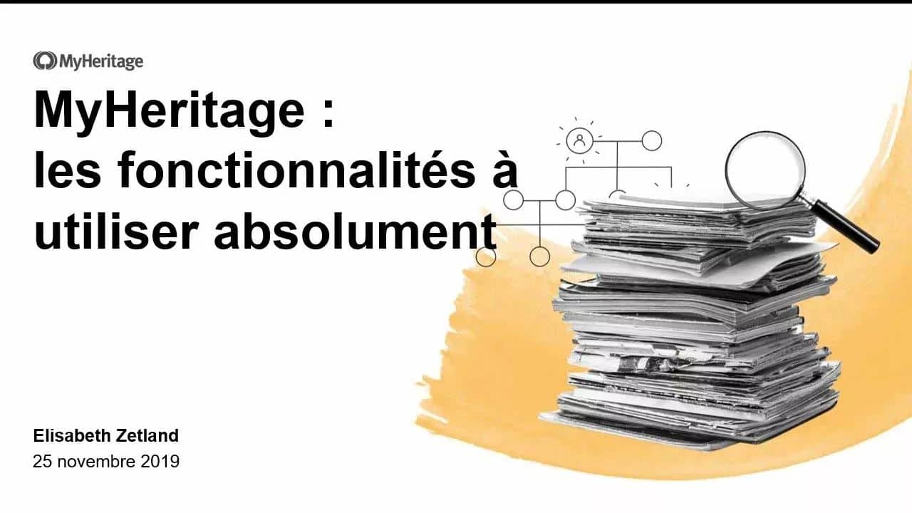 MyHeritage: les fonctionnalités à utiliser absolument