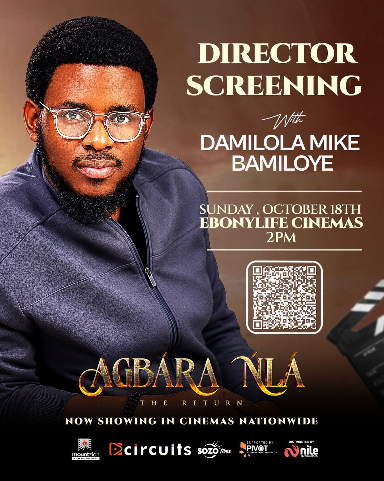 "Agbara Nla: The Return" Director Screening Set for EbonyLife Cinemas