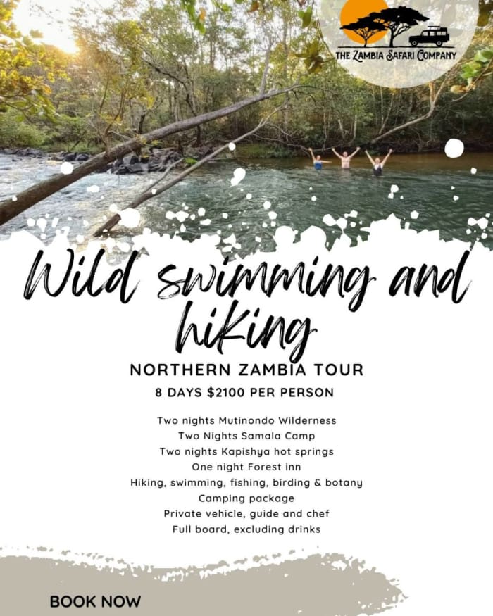 Discover Northern Zambia. Swim Free. Hike Wild