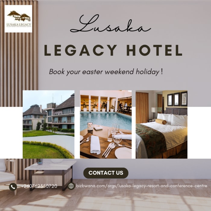 Enjoy a memorable Easter weekend at Lusaka Legacy Resort