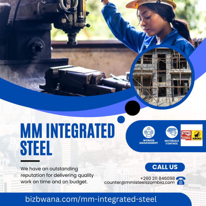 A leading manufacturer of highquality steel products in Lusaka, Zambia
