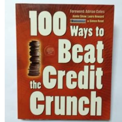 100 Ways To Beat The Credit Crunch image