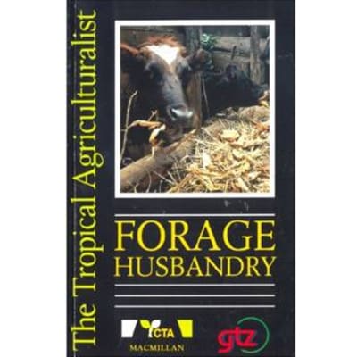 Forage Husbandry (The tropical agriculturalist) image