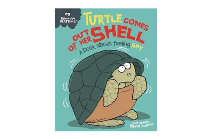 Behaviour Matters: Turtle Comes Out of Her Shell  a Book about Feeling Shy