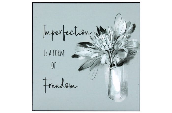 Inspirational Wall Art  - Imperfection Is a Form of Freedom
