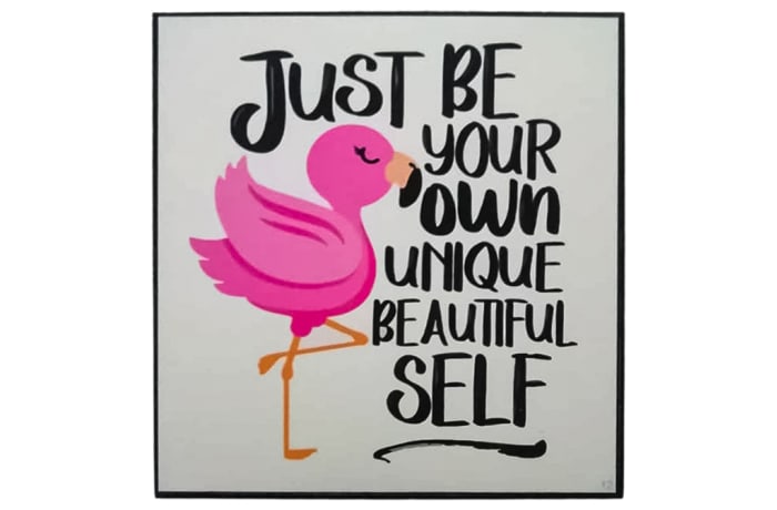 Wall Art  - Just Be Your Own Unique Beautiful Self