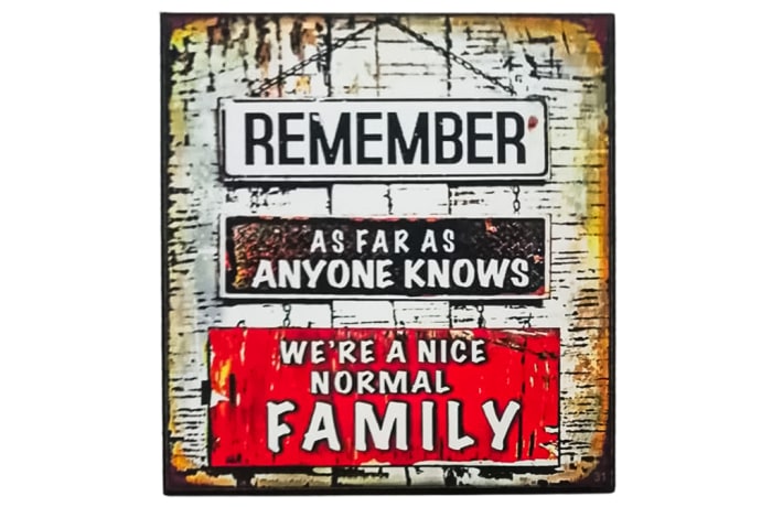 Wall Art  - We're a Nice Normal Family 