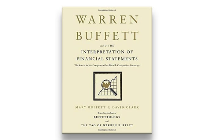 Warren Buffett and the Interpretation of Financial Statements:  The Search for the Company with a Durable Competitive Advantage