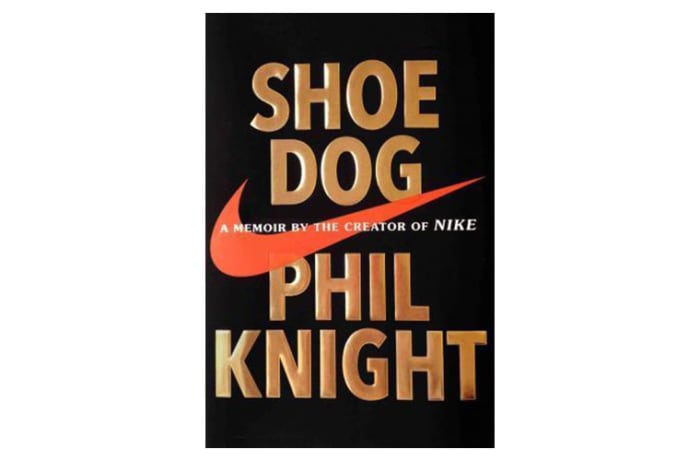 Shoe Dog:  A Memoir by the Creator of Nike image