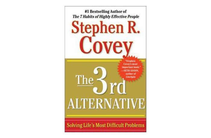 The 3rd Alternative: Solving Life's Most Difficult Problems  image