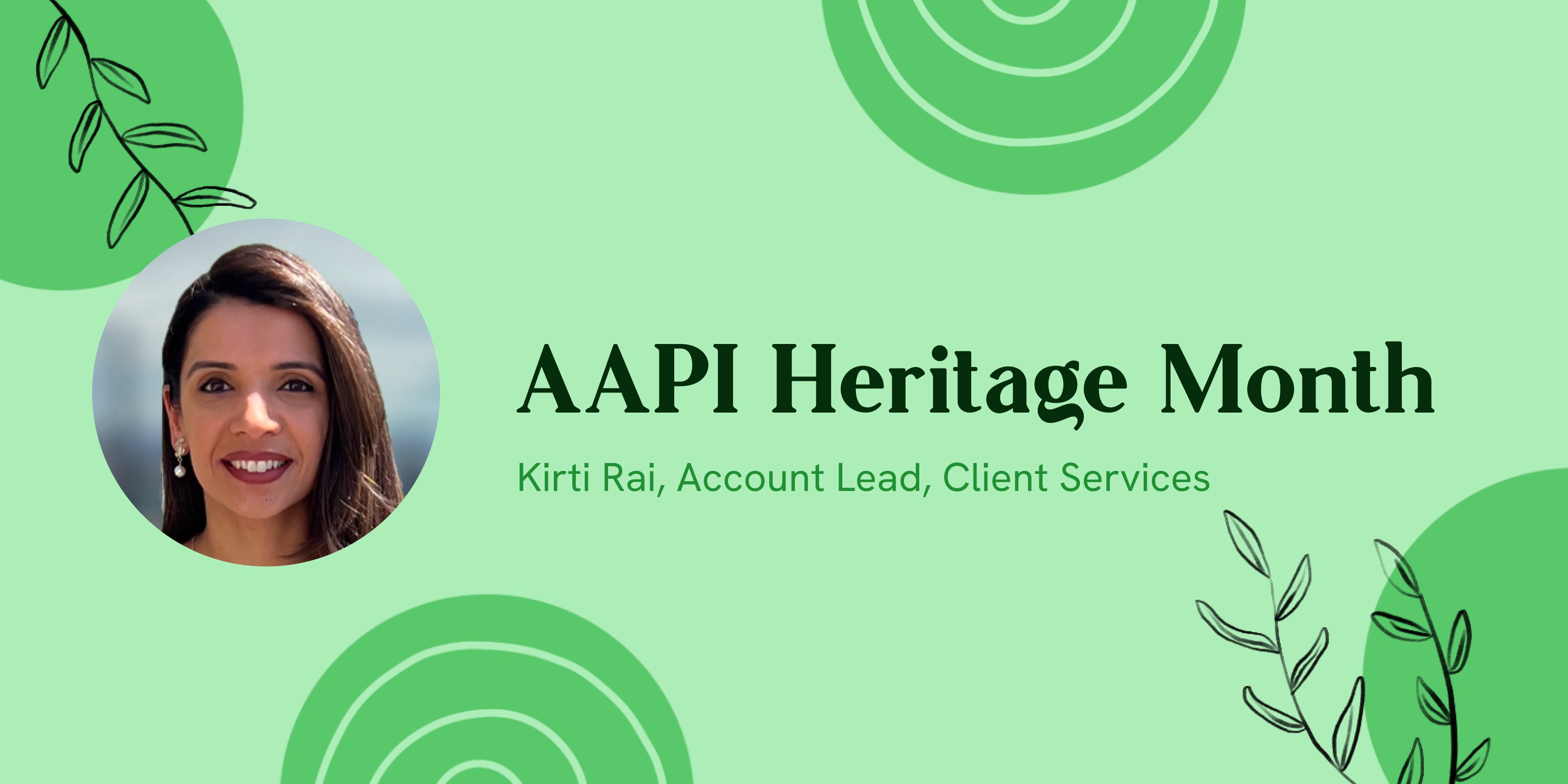 AAPI Heritage Month Spotlight: Kirti Rai article hero image