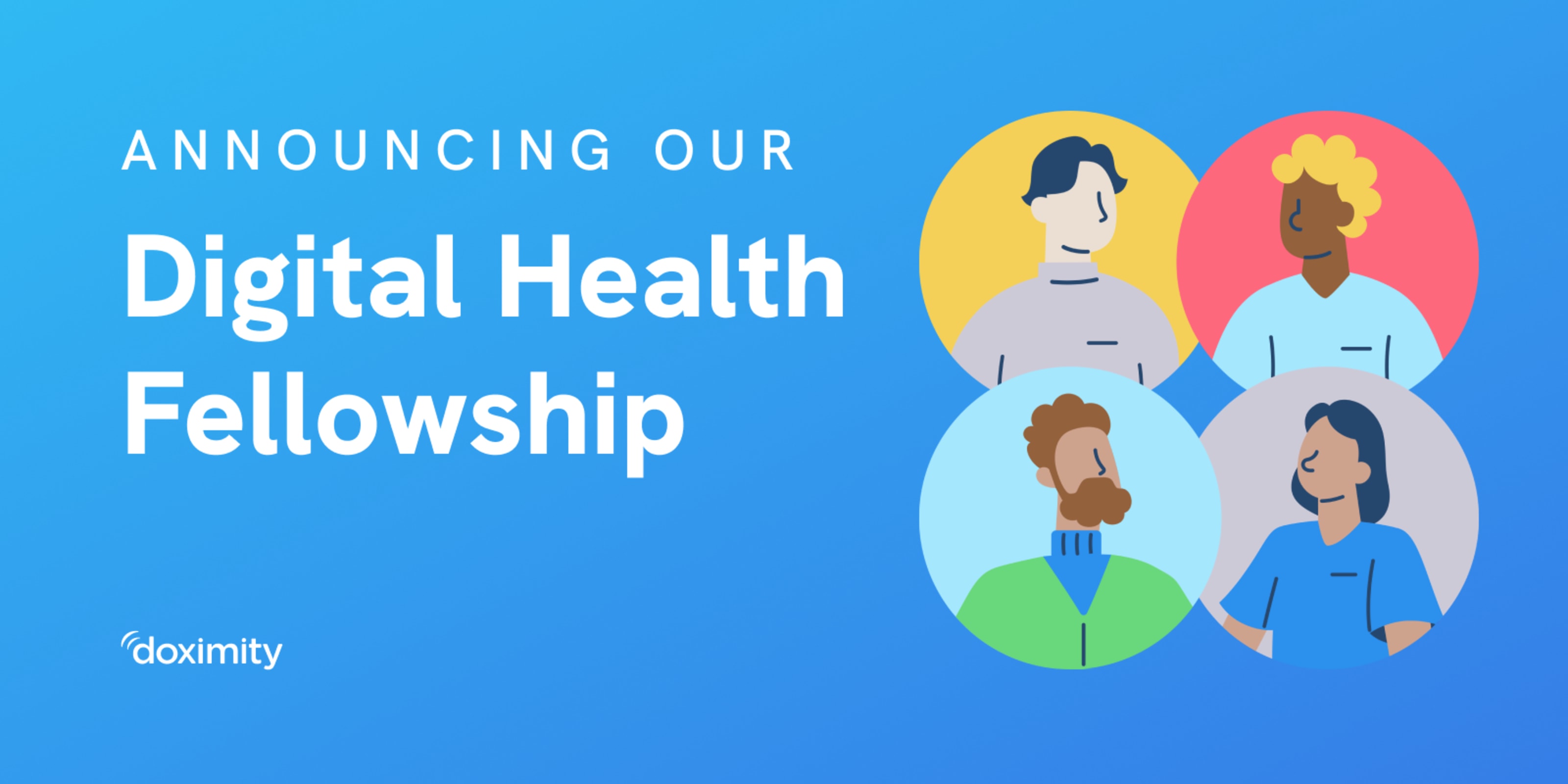 Doximity Digital Health Fellowship: Apply Now Article hero image