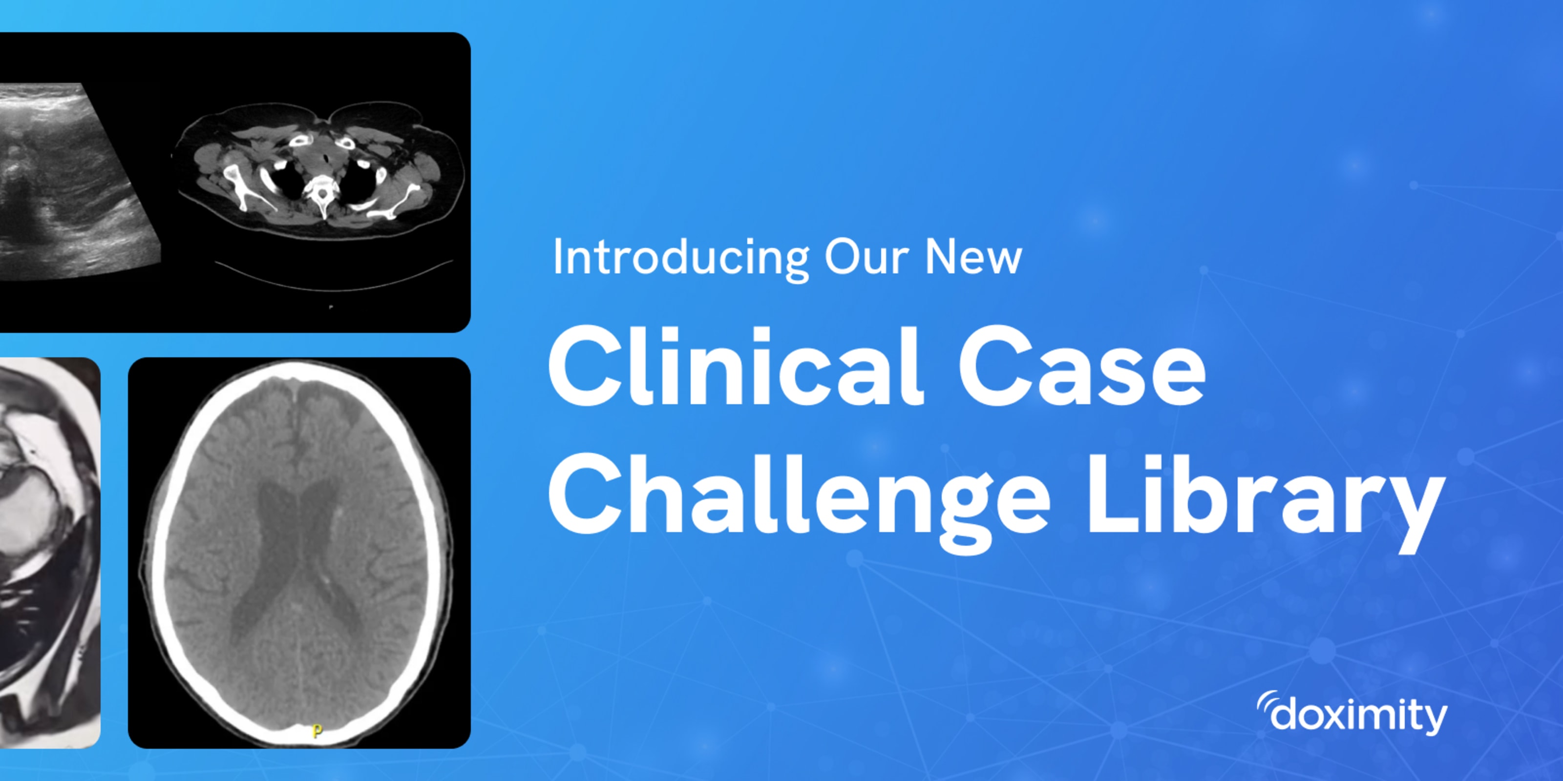 Compete, Learn, and Grow with our Clinical Case Challenge Library Article hero image