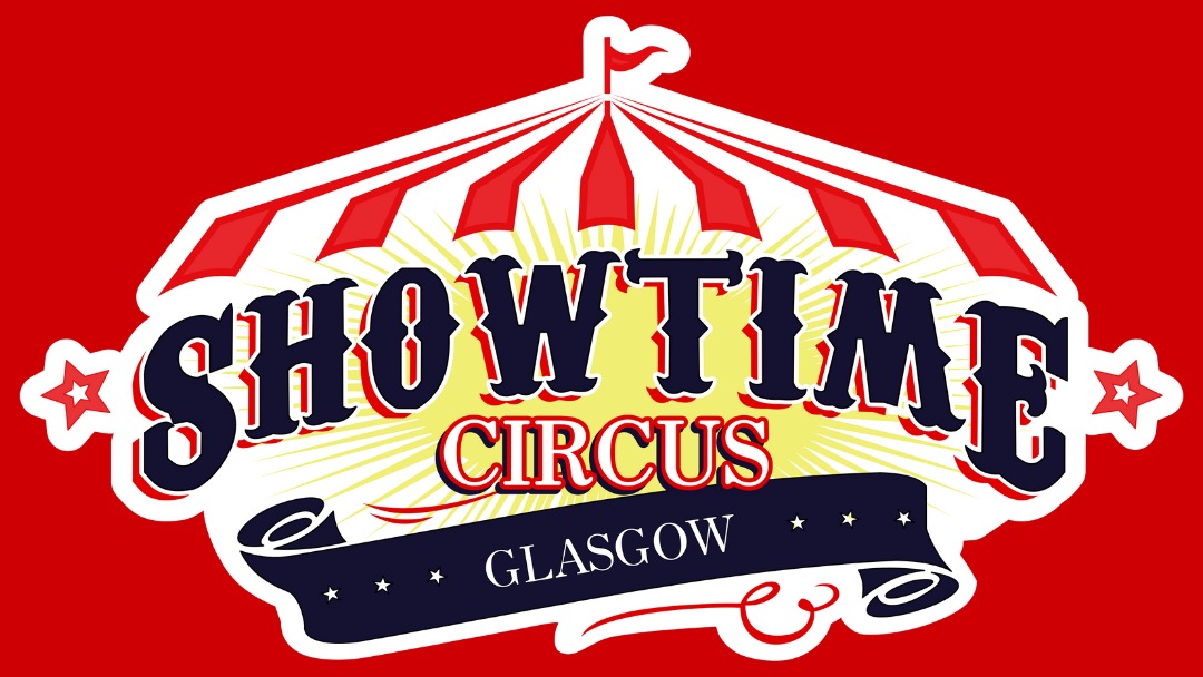 Showtime Circus Glasgow