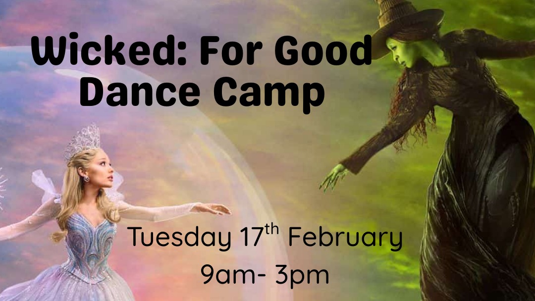Wicked: For Good Dance Camp - Danni's Dance Academy