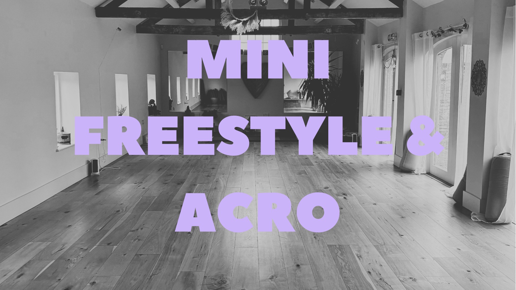 Mini Freestyle & Acrobatic Arts - (Year R, 1 & 2)