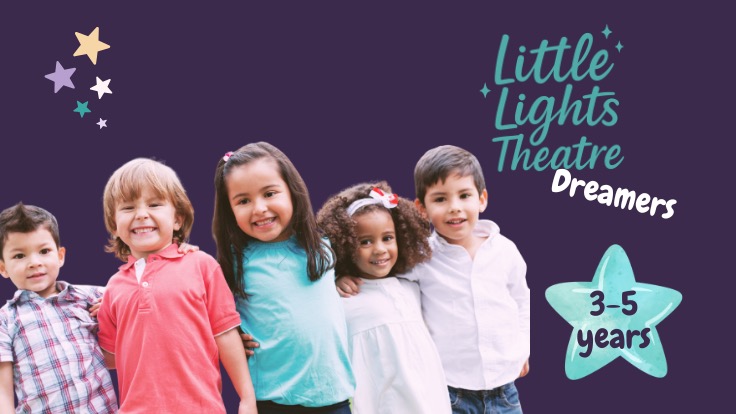 Little Lights Dreamers Theatre class, 3-5 years Sat 10.25am - Little Lights Academy