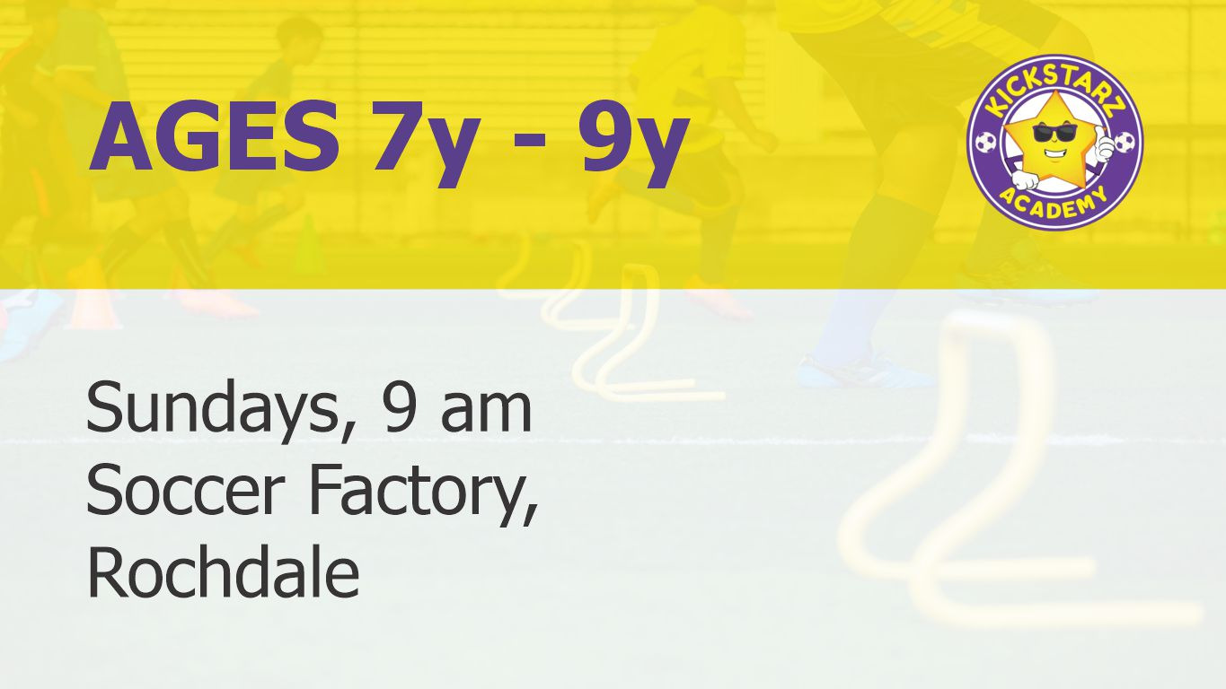 Kickstarz Coaching Session (7y-9y) - Kickstarz Academy