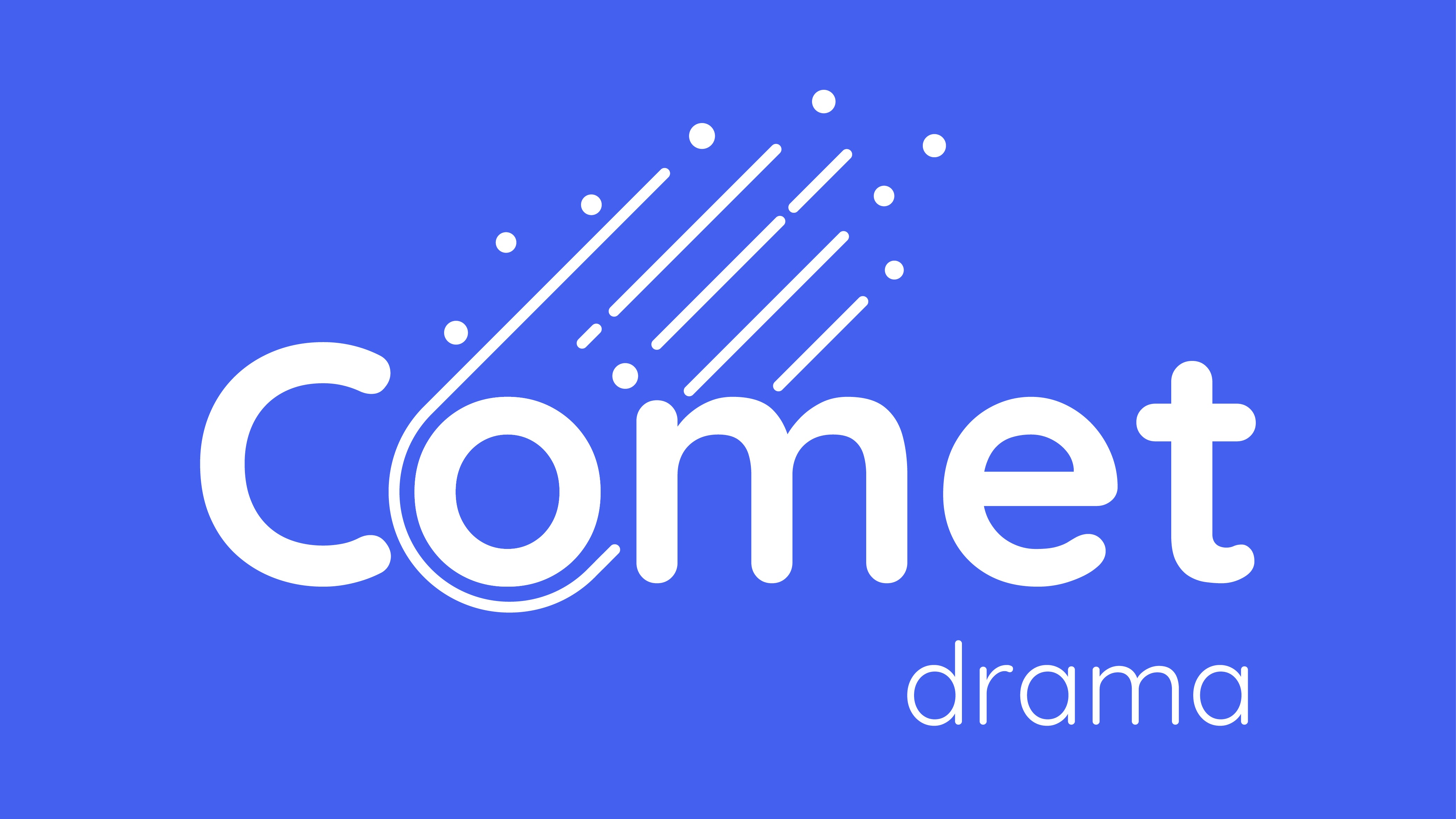 Comet Drama