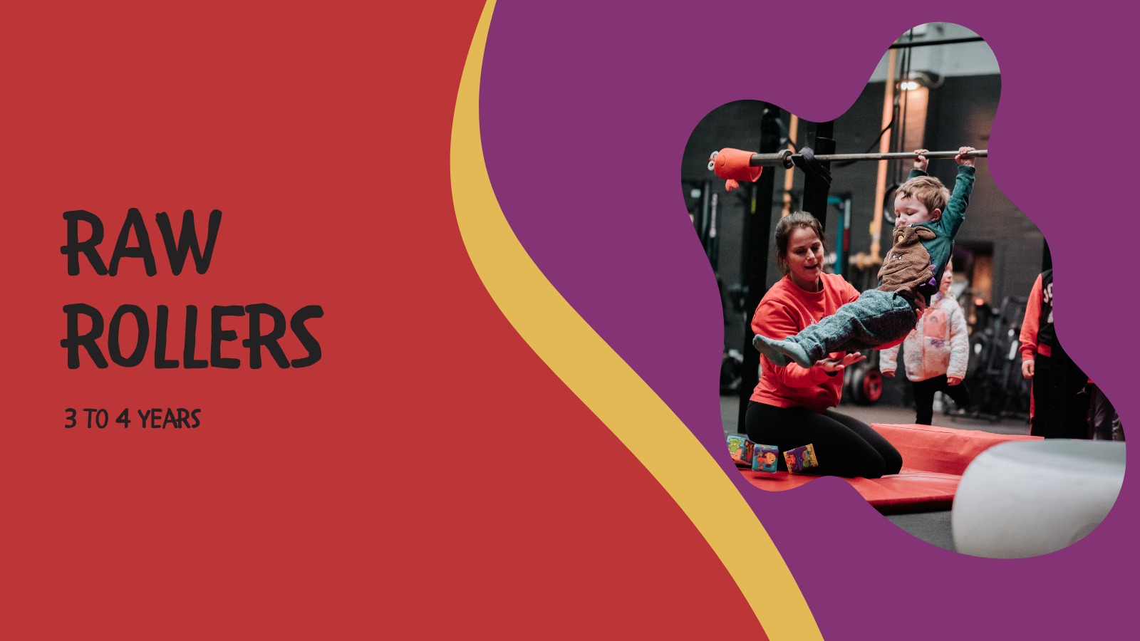 RAW Rollers - RAW Kids Gymnastics Grantham