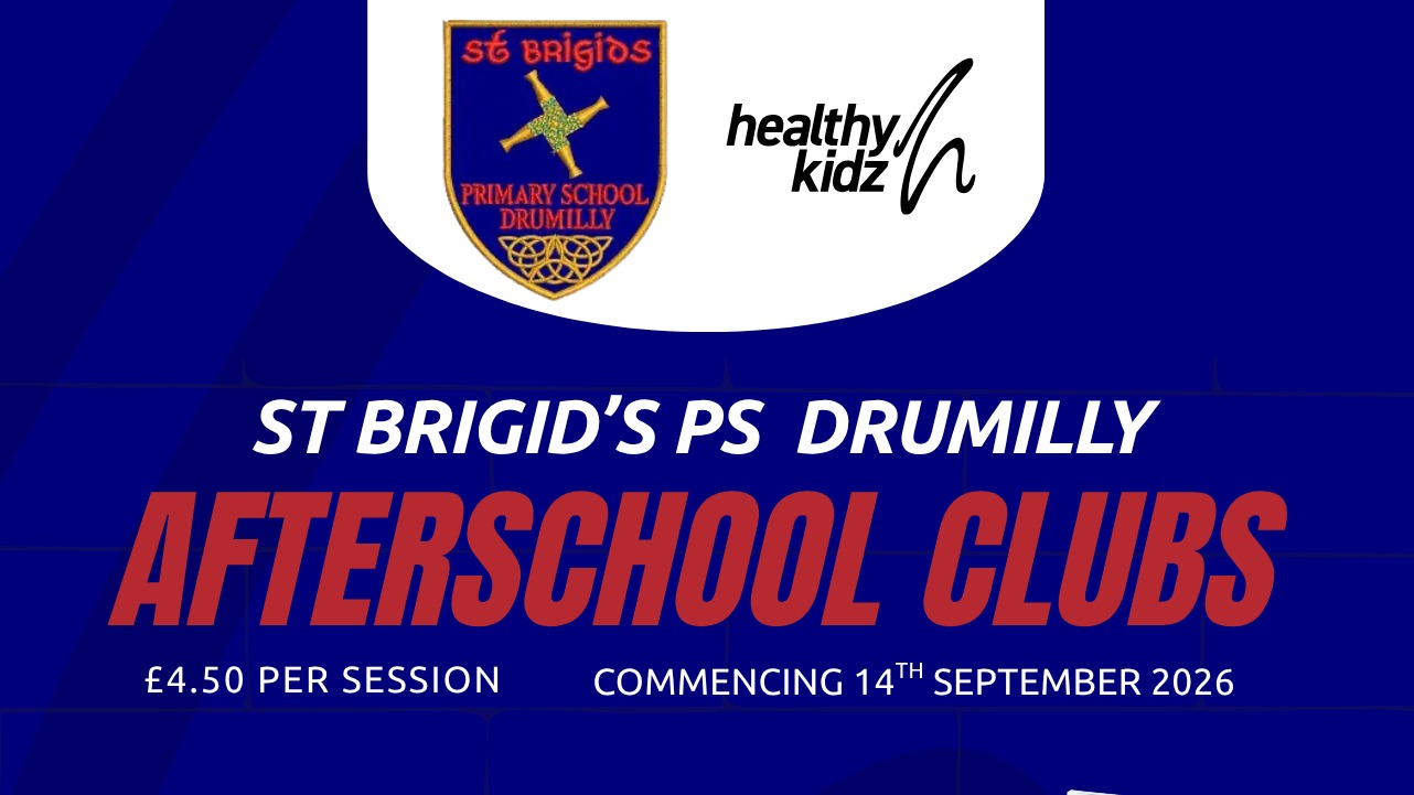 St Brigid's PS Drumilly Afterschools Term 1 26/27