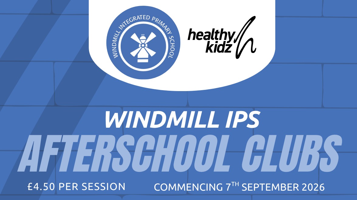 Windmill IPS Afterschools Term 1 26/27