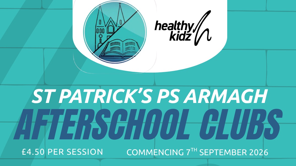 St Patrick's PS Armagh Afterschools Term 1 26/27