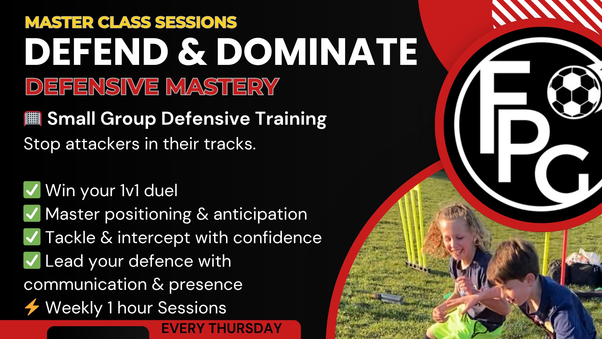 Master Class Sessions - Defend & Dominate –Defensive Mastery