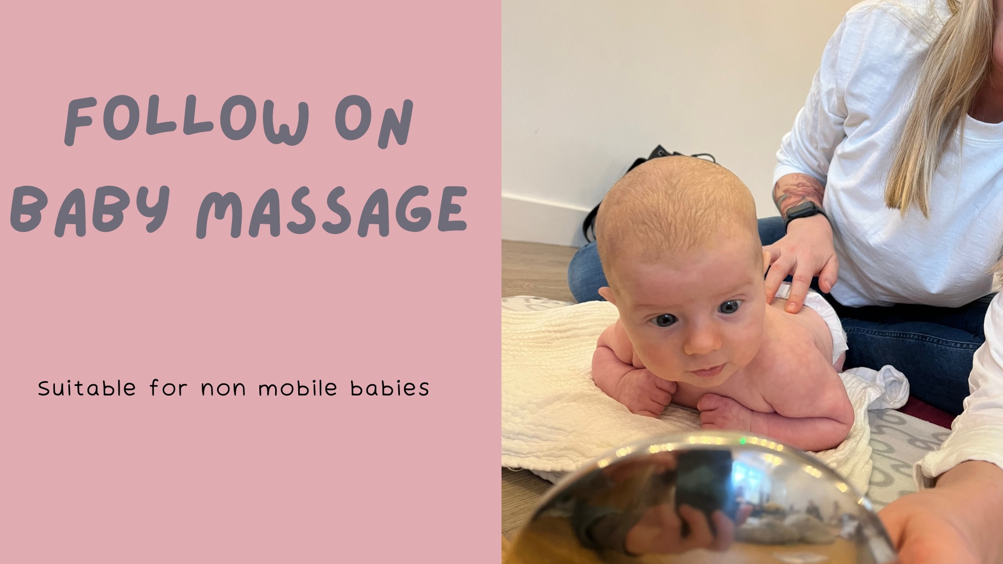 FOLLOW ON Baby Massage & Reflexology - Autumn 1