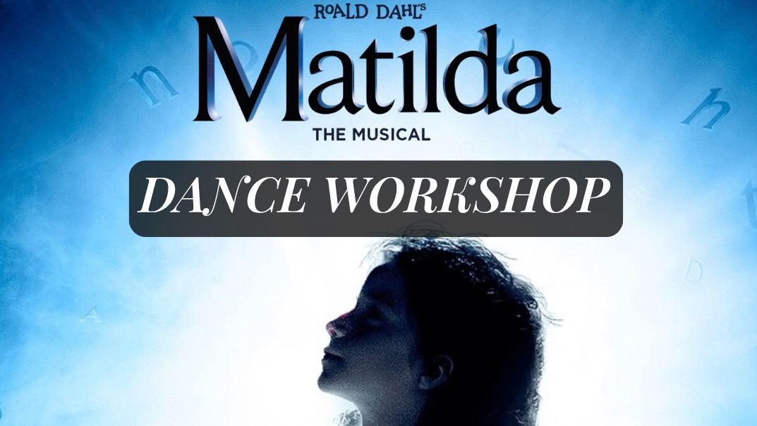 Matilda Workshop - Dance Inc. Studios