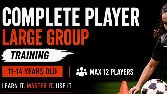 Complete Player Large Group Training Session