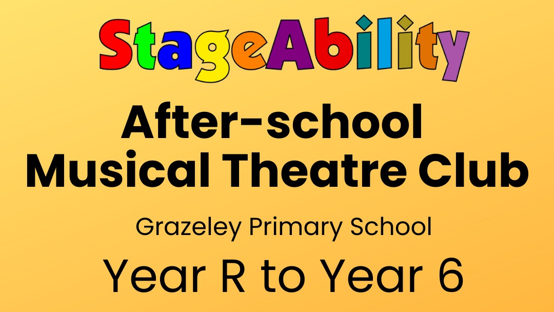 Grazeley Primary's Musical Theatre Club