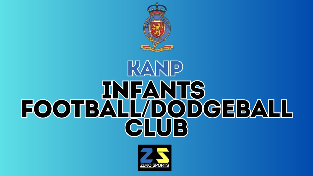 KANP INFANTS Football/Dodgeball Club (Years R-2)