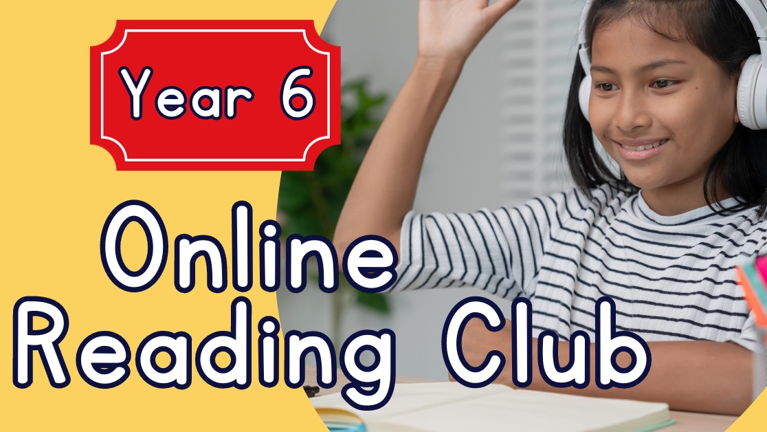 Online Reading Club: Year 6 Students