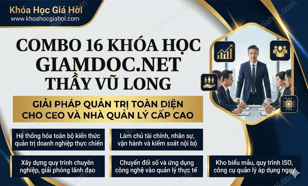 Combo 16 Khóa Học GiamDoc.net Thầy Vũ Long