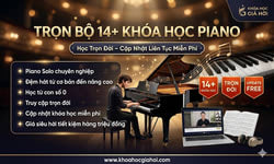 Trọn Bộ 14+ Khóa Học Piano – Học Trọn Đời, Cập Nhật Liên Tục Miễn Phí
