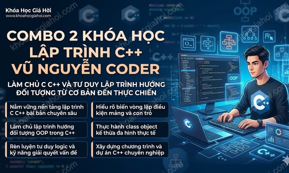 Combo 2 Khóa Học Lập Trình C++ Vũ Nguyễn Coder