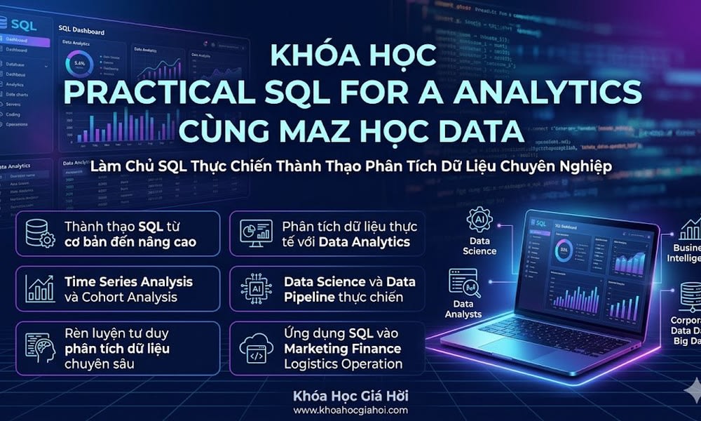 Khóa Học Practical Sql For Data Analytics Cùng Maz Học Data