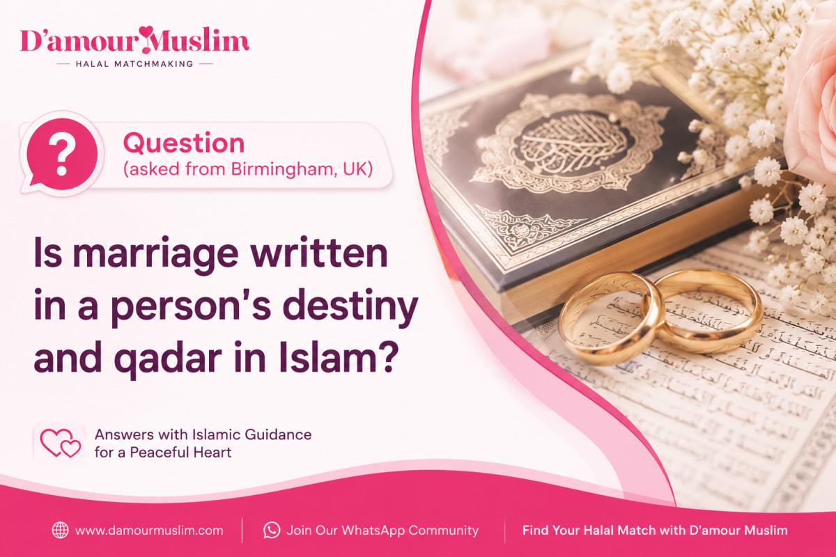 Is marriage written in destiny qadar in Islam, divine decree and spouse explained