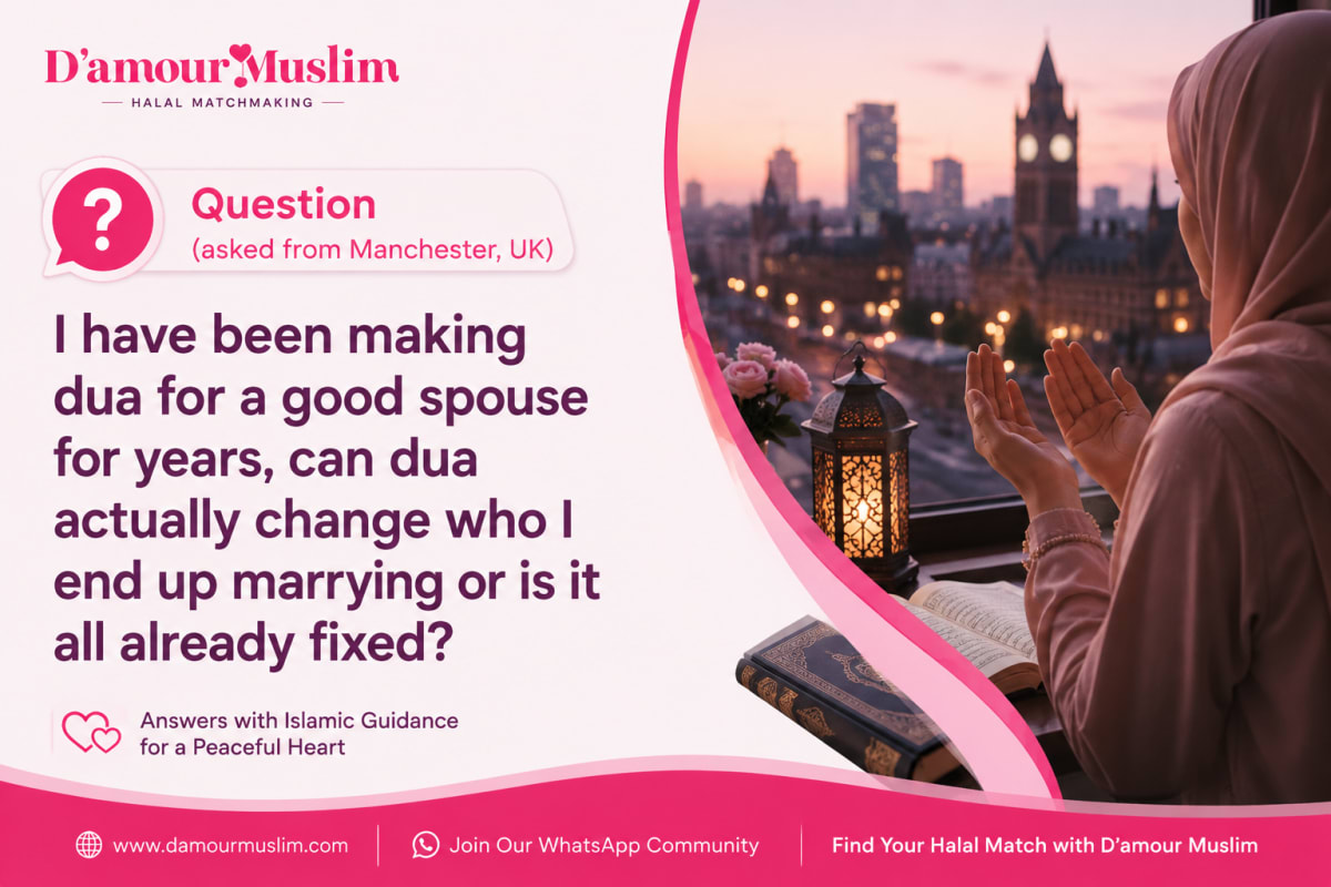 Does making dua change who you marry in Islam, dua and qadar explained