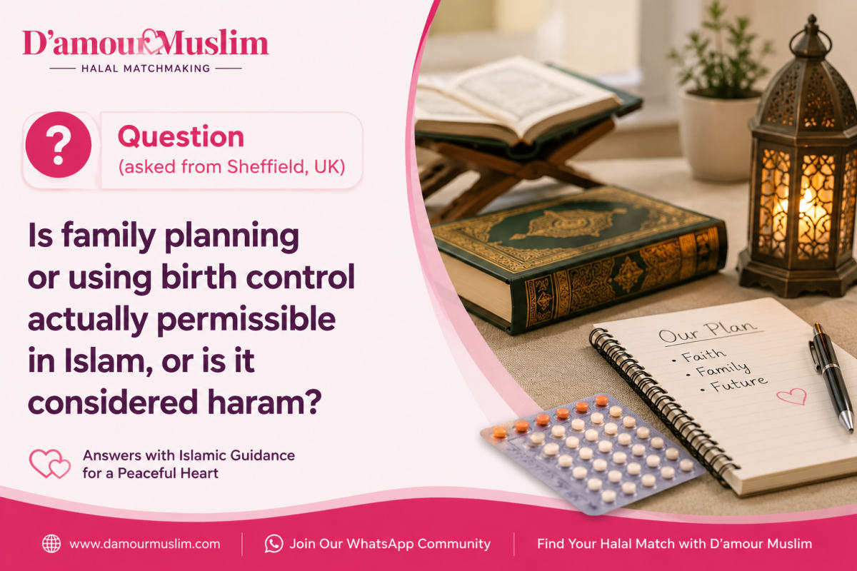 Is family planning and birth control permissible in Islam — halal haram ruling explained