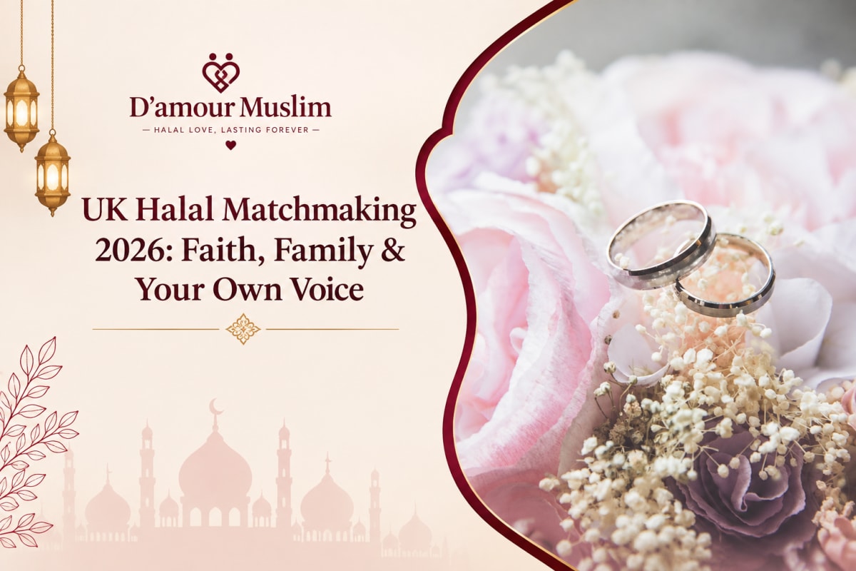 UK Halal Matchmaking 2026: Faith, Family & Your Own Voice