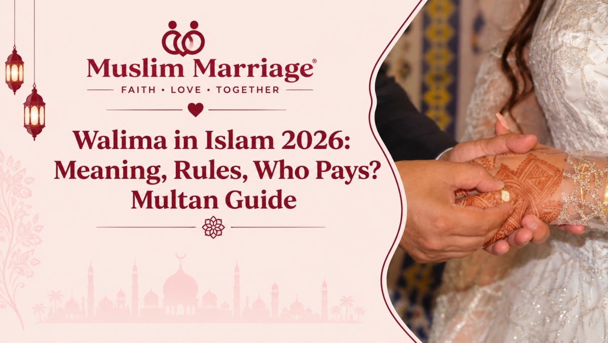 Walima in Islam 2026: Meaning, Rules, Who Pays? Multan Guide